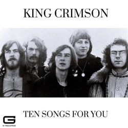 : King Crimson - Ten Songs for you (2023)