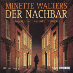 : Minette Walters - Der Nachbar