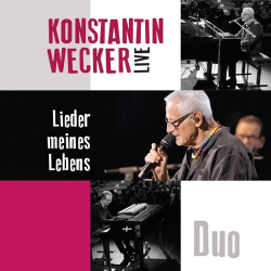 : Konstantin Wecker & Jo Barnikel - Lieder meines Lebens (Live - Duo) (2025)