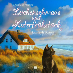 : Christiane Martini - Leichenschmaus und Katerfrühstück