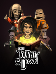 : The Journey Down Chapter Three-Reloaded