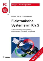 : Vogel-Lernprogramm Elektronische Systeme im Kfz 2