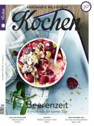 : Annemarie Wildeisens Kochen jeden Tag geniessen Magazin Juli-August No 07-08 2018
