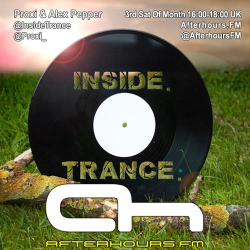 : Proxi & Alex Pepper - Inside Trance 025 (2018-08-18)