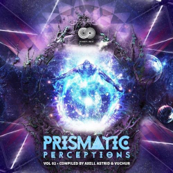 : Prismatic Perceptions Vol 2 (Compiled By Axell Astrid & Vuchur) (2018)