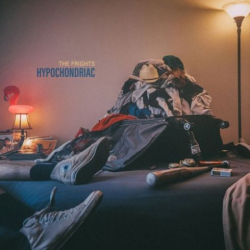 : The Frights – Hypochondriac (2018)