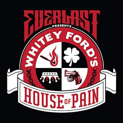 : Everlast - Whitey Fords House of Pain (2018)