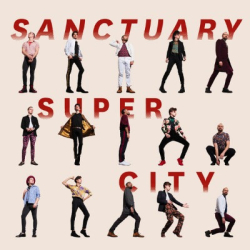: Super City - Sanctuary (2018)