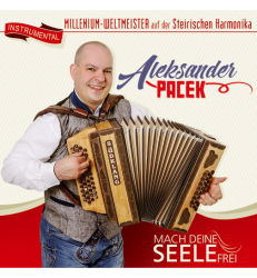 : Aleksander Pacek - Mach Deine Seele Frei (2018)