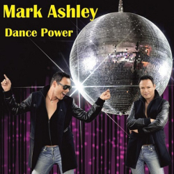 : Mark Ashley - Dance Power (Ep) (2018)
