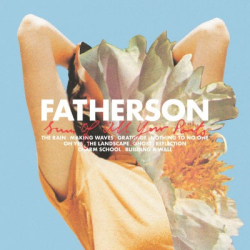 : Fatherson - Sum of All Your Parts (2018)