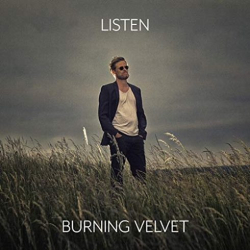 : Burning Velvet – Listen (2018)