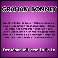 : Graham Bonney - Der Mann Mit Dem La La La (2018)