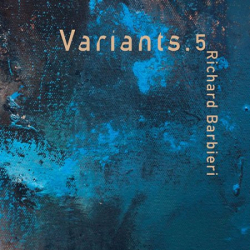 : Richard Barbieri - Variants.5 (2018)