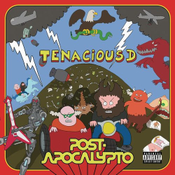 : Tenacious D - Post-Apocalypto (2018)