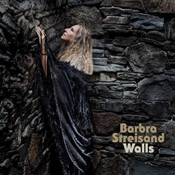 : Barbra Streisand - Walls (2018)