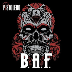 : Pistolero - B.A.F. (2018)