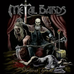 : Metal Bards - Virtuous Tyrant (2018)