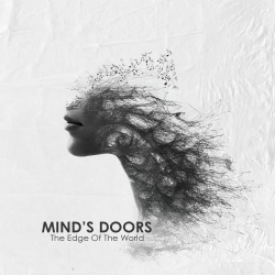 : Minds Doors - The Edge Of The World (2018)