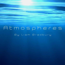 : Liam Bradbury - Atmospheres (2018)