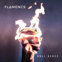 : Flamencs - Doll Ashes (2018)