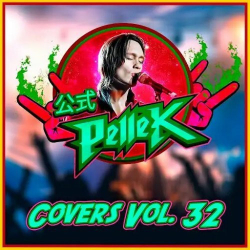 : Pellek - Covers Vol. 32 (2018)