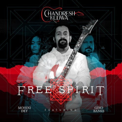 : Chandresh Kudwa - Free Spirit (2018)