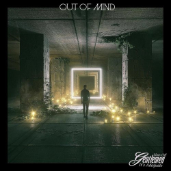 : Hats Off Gentlemen Its Adequate - Out Of Mind (2018)