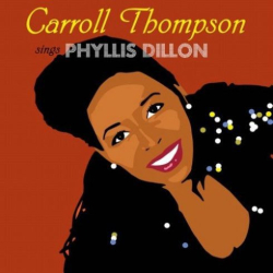 : Carroll Thompson – Carroll Thompson Sings Phyllis Dillon (2018)