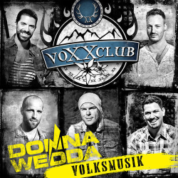 : Voxxclub - Donnawedda - Volksmusik (2019)