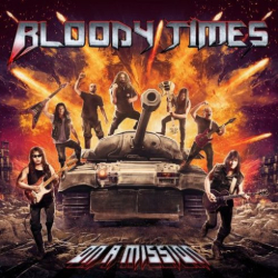 : Bloody Times – On a Mission (2019)