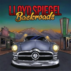 : Lloyd Spiegel - Backroads (2018)