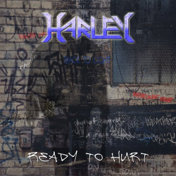 : Harley - Ready To Hurt (2019)