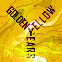 : Golden Years – Yellow (2019)