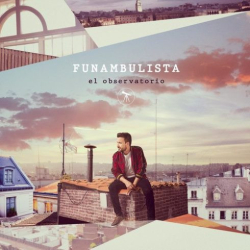 : Funambulista – El Observatorio (2019)