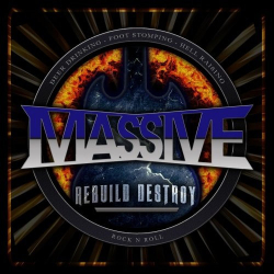 : Massive - Rebuild Destroy (2019)