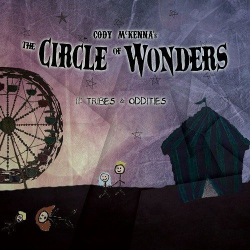 : Cody McKennas The Circle Of Wonders - Tribes & Oddities, Vol. II (2019)