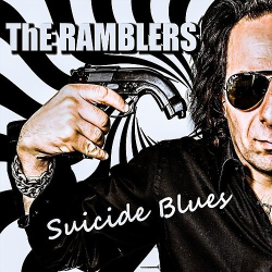 : The Ramblers - Suicide Blues (2019)