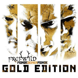 : Frei.Wild - Feinde Deiner Feinde (Gold Edition) (2013)