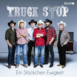 : Truck Stop - Ein Stückchen Ewigkeit (2019)