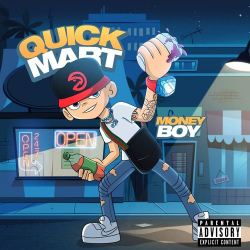 : Money Boy - Quick Mart (2019)