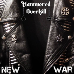 : Hammered Overkill - New War (2019)