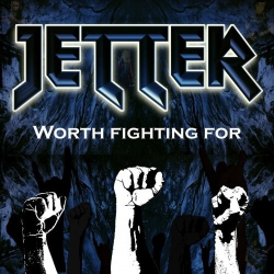 : Jetter - Worth Fighting For (2019)