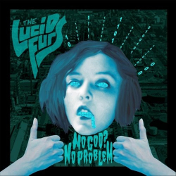 : The Lucid Furs - No God? No Problem (2019)