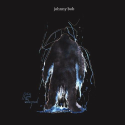 : Johnny Bob - Fjodor & The Watergiant (2019)