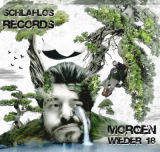 : Schlaflos Records - Morgen Wieder 18 (2019)