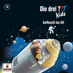 : Die Drei Fragezeichen Kids - Folge 70: Aufbruch Ins All (2019)